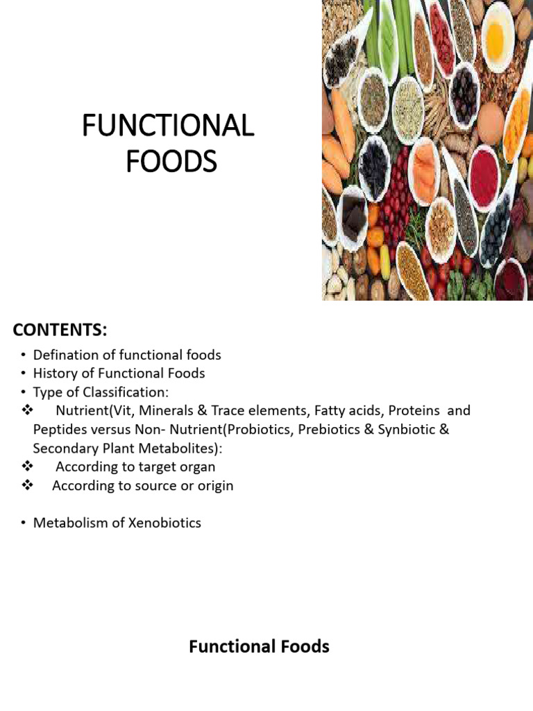 Understanding Functional Foods: Types & Benefits | PDF | Foods | Probiotic