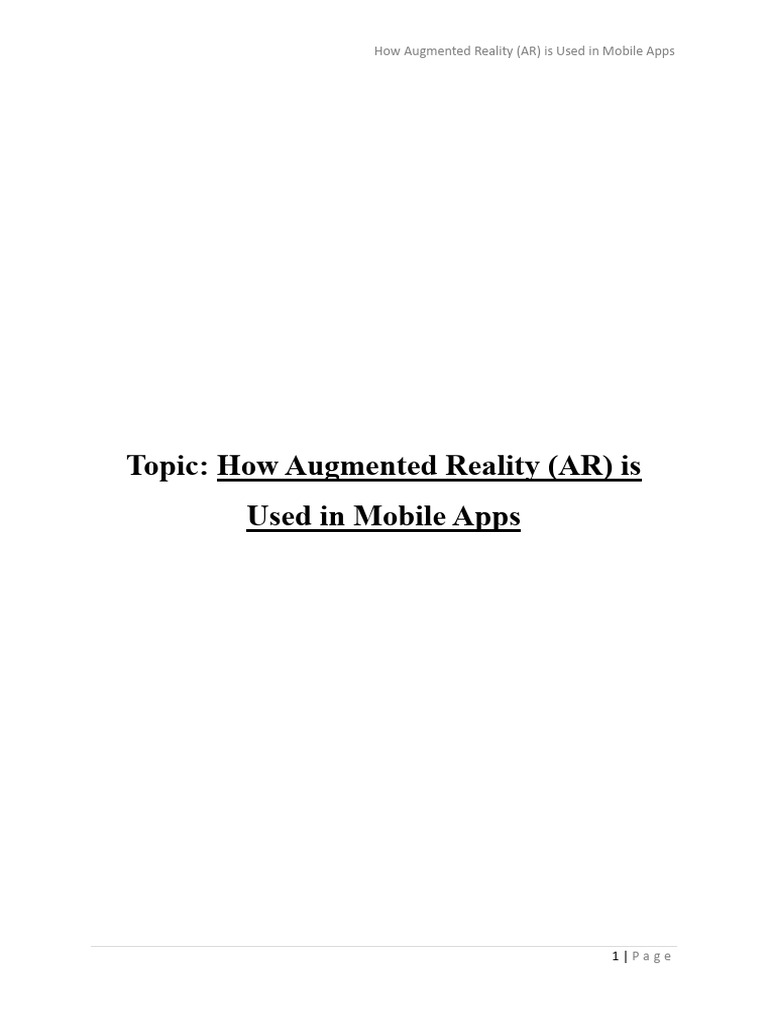 Augmented Reality in Mobile Apps Explained | PDF | Augmented Reality ...