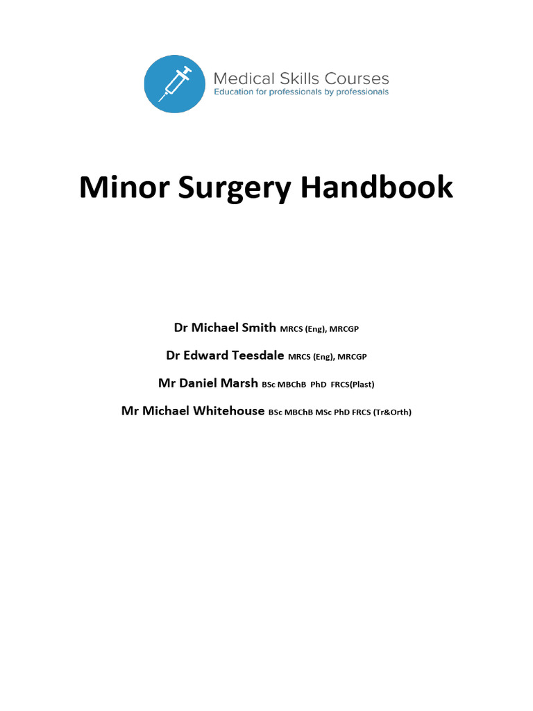 Minor Surgery Techniques Handbook | PDF | Wound Healing | Scar