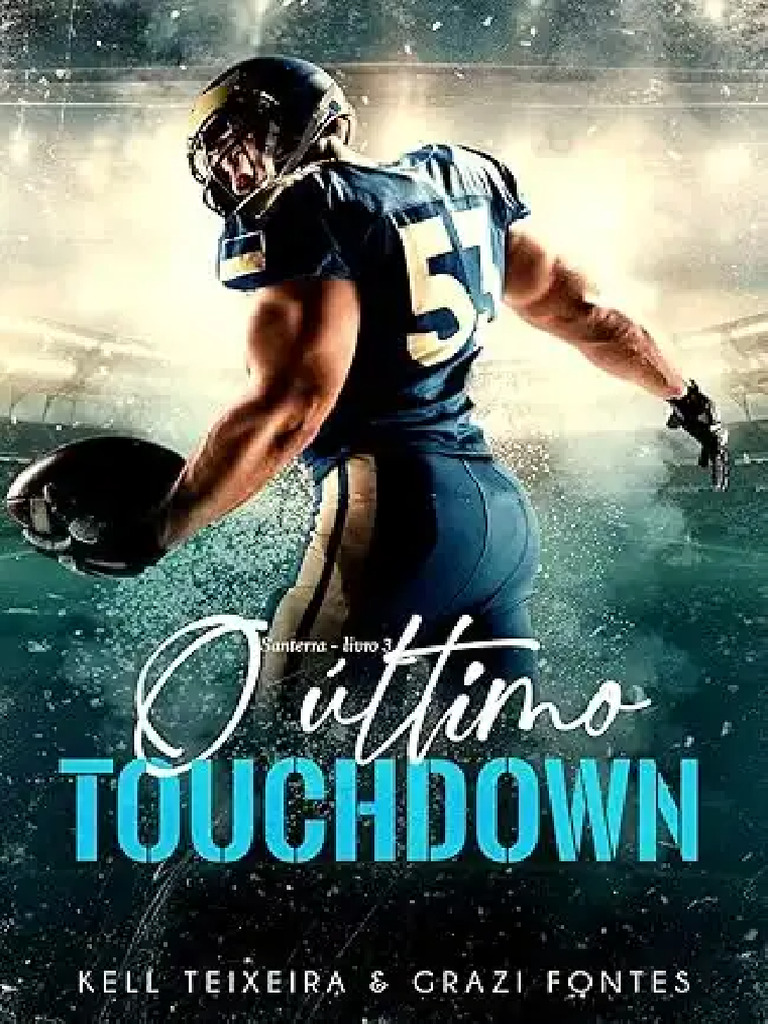 O Ultimo Touchdown Santerra University L | PDF