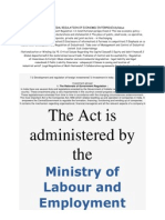 The Act Is Administered by The: Ministry of Labour and Employment