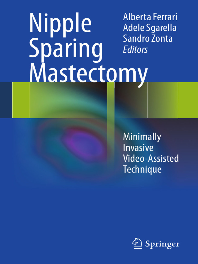 Nipple Sparing Mastectomy 2013 | PDF | Mastectomy | Breast Cancer