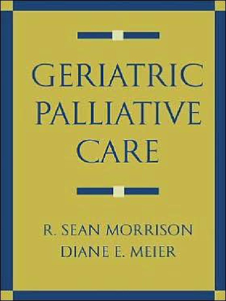 Tips Geriatric Palliative Care | PDF | Palliative Care | Caregiver