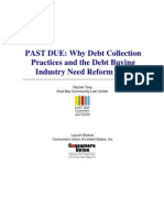 PAST DUE: Why Debt Collection Practices and The Debt Buying Industry Need Reform Now (2011)