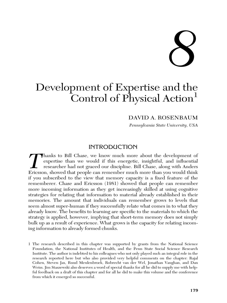 8 Development of Expertise and The Control of Physical Action1 DAVID A ...