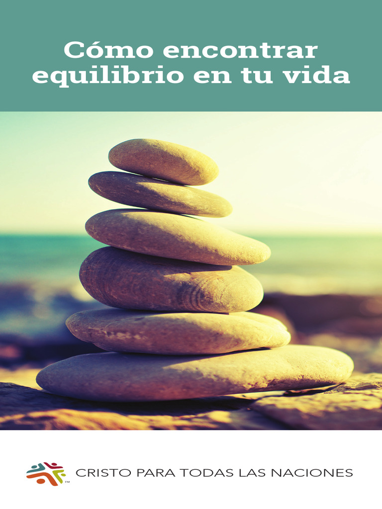 Cómo Encontrar Equilibrio en Tu Vida | PDF | Oración | Felicidad