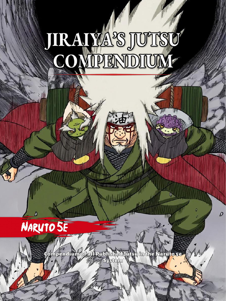 Jiraiyas Jutsu Compendium | PDF