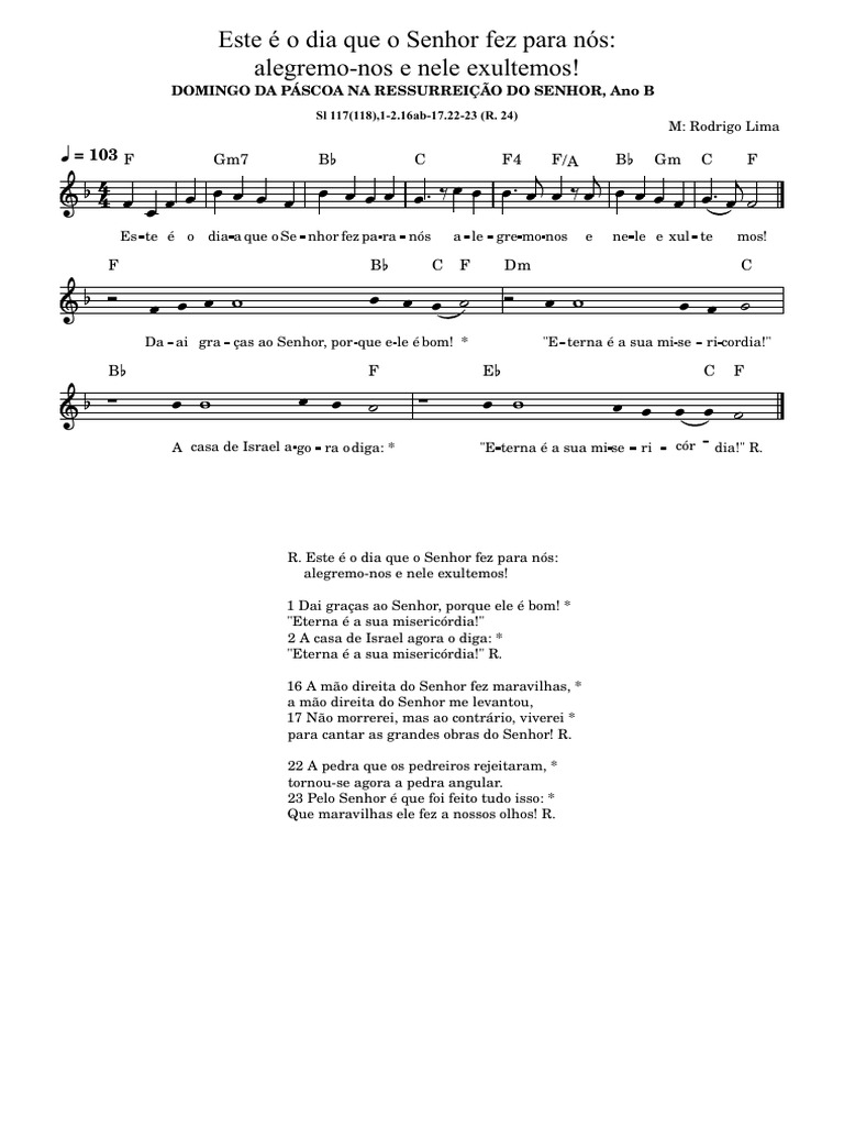 DOMINGO DA PÁSCOA NA RESSURREIÇÃO DO SENHOR, Ano B - Salmo 117 - Este É ...