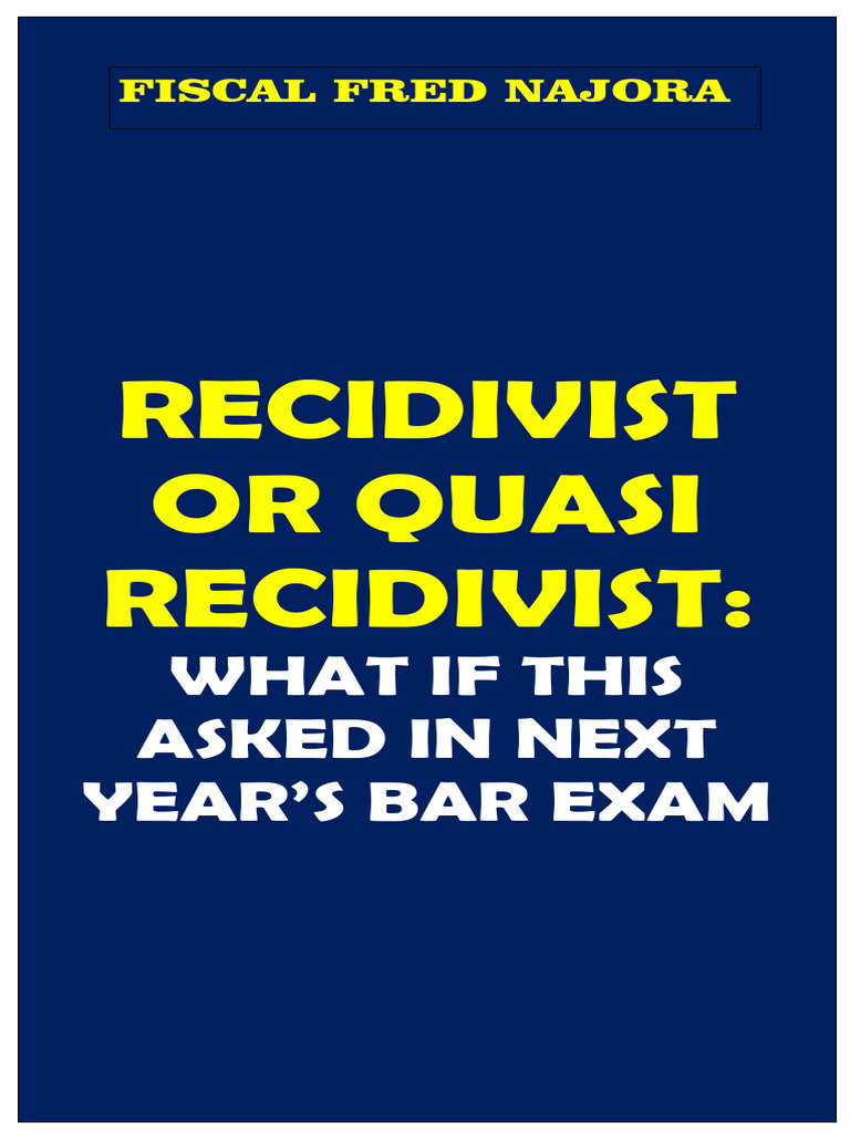 Recidivism vs. Quasi-Recidivism Explained | PDF