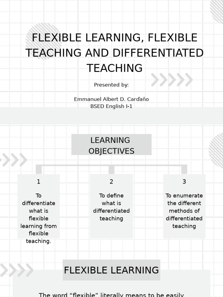 Unit 4. D & E. Flexible Learning, Flexible Teaching & Differentiatied ...