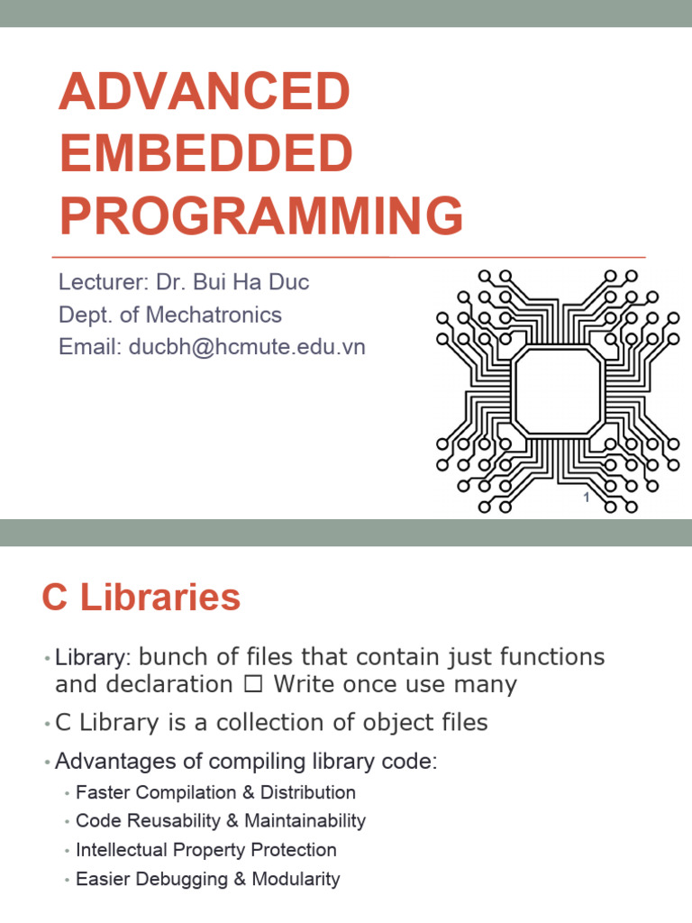 Advanced Embedded Programming: Lecturer: Dr. Bui Ha Duc Dept. of ...
