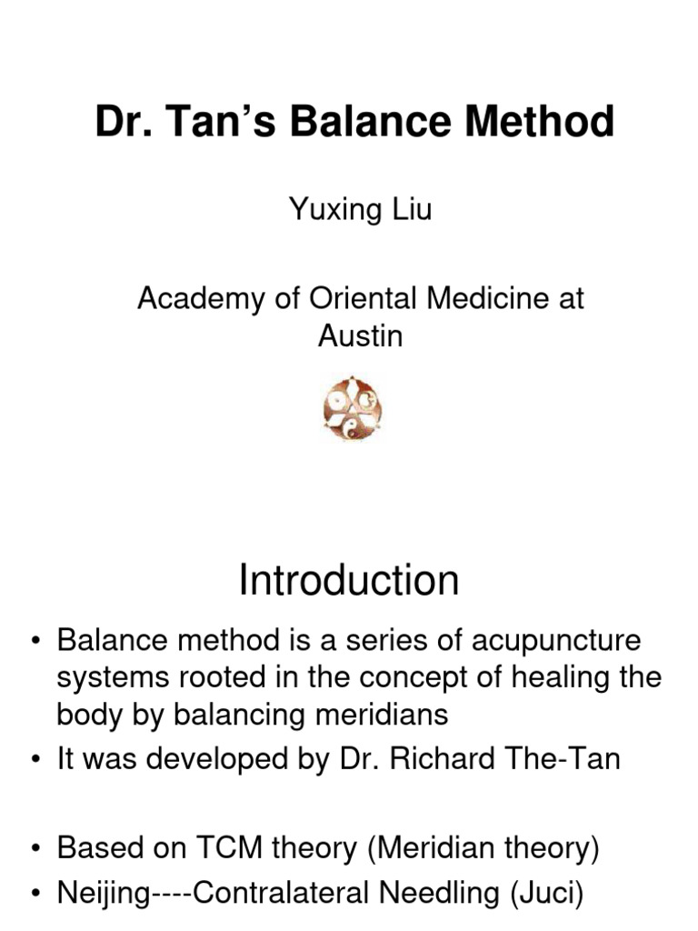 Dr. Tan's Balance Method Overview | PDF | Human Leg | Yin And Yang