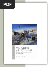 Stalingrad Airlift 1942–43: The Luftwaffe's Broken Promise to Sixth Army 1st Edition William E. Hiestand & Adam Tooby instant download