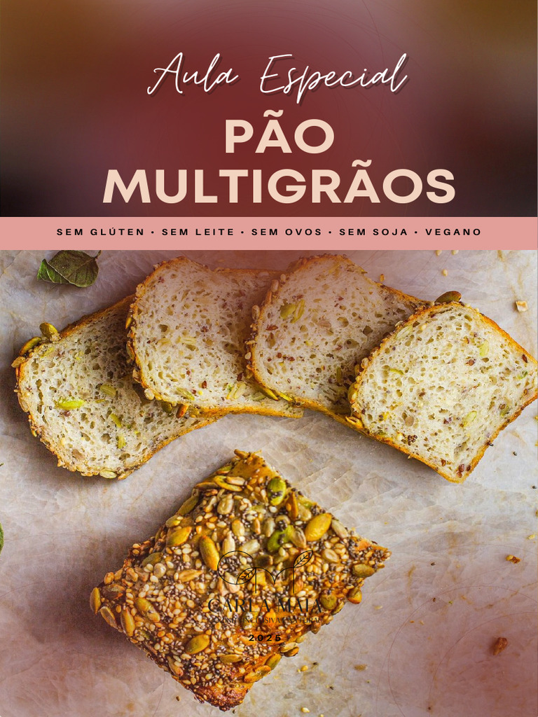 Pao Multigraos. Carla Maia. 2025 | PDF | Pães | Veganismo