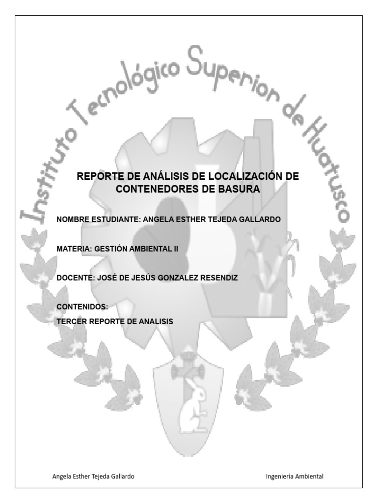 REPORTE 3 - Contenedores de Basura | PDF | Residuos | El plastico