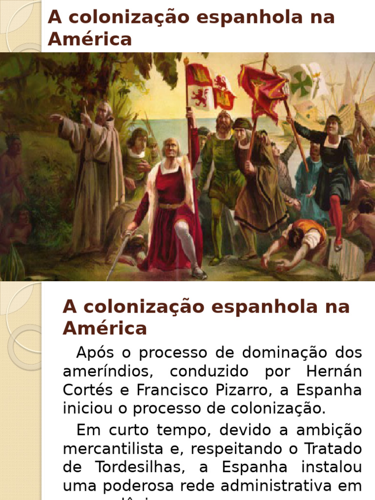 Colonização Espanhola na América: Estrutura e Economia | PDF | Império ...
