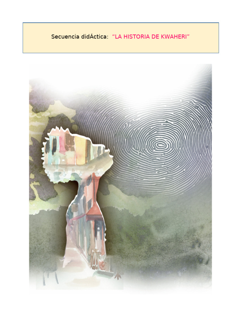 Secuencia Didáctica La Historia de Kwaheri | PDF | Cuentos | Escritores