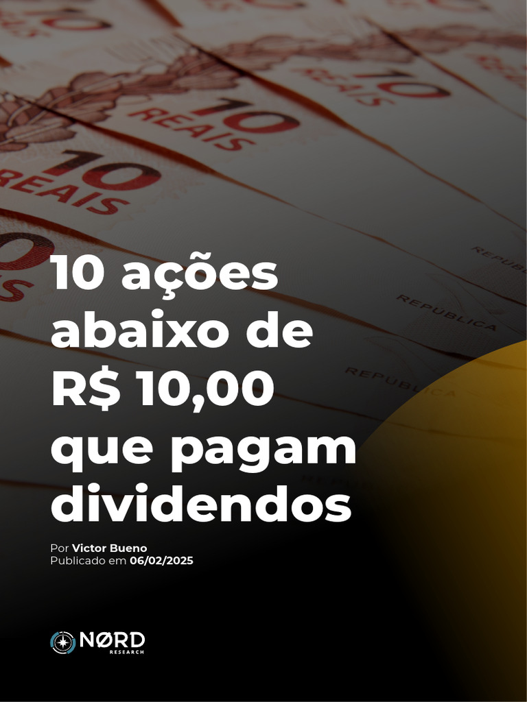 Relatorio 10 Acoes Abaixo de 10 Que Pagam Dividendos | PDF | Dividendo ...