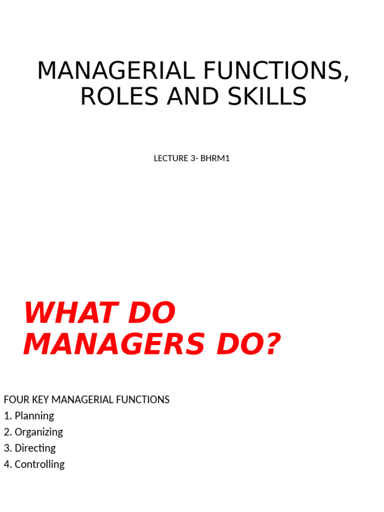 Lecture 3 - Pub 113 - Managerial Functions, Roles and Skills | PDF ...