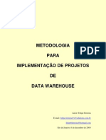 Metodologia Para Implantação de Data Warehouse