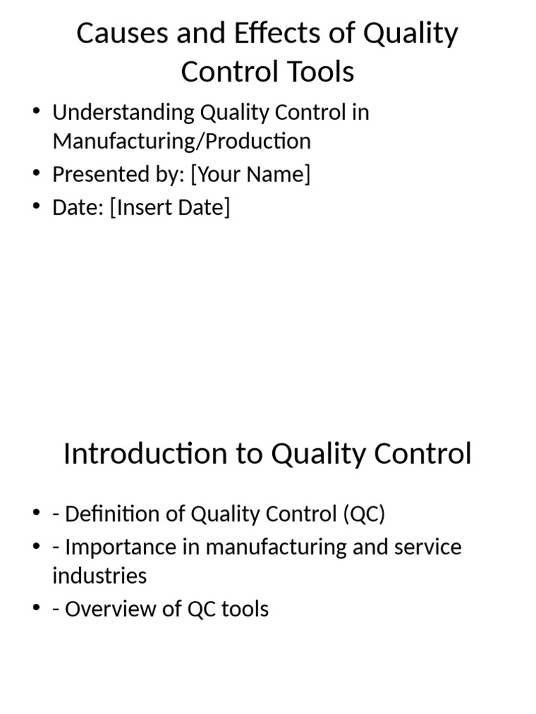 Quality Control Tools: Causes & Effects | PDF