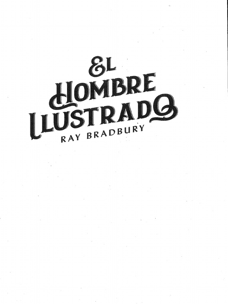 EL HOMBRE ILUSTRADO La Ultima Noche Del Mundo | PDF
