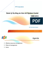 Managing the Virtualization Infrastructure with System Center VMM 2012~Quản lý Hạ tầng Ảo hóa với System Center VMM 2012