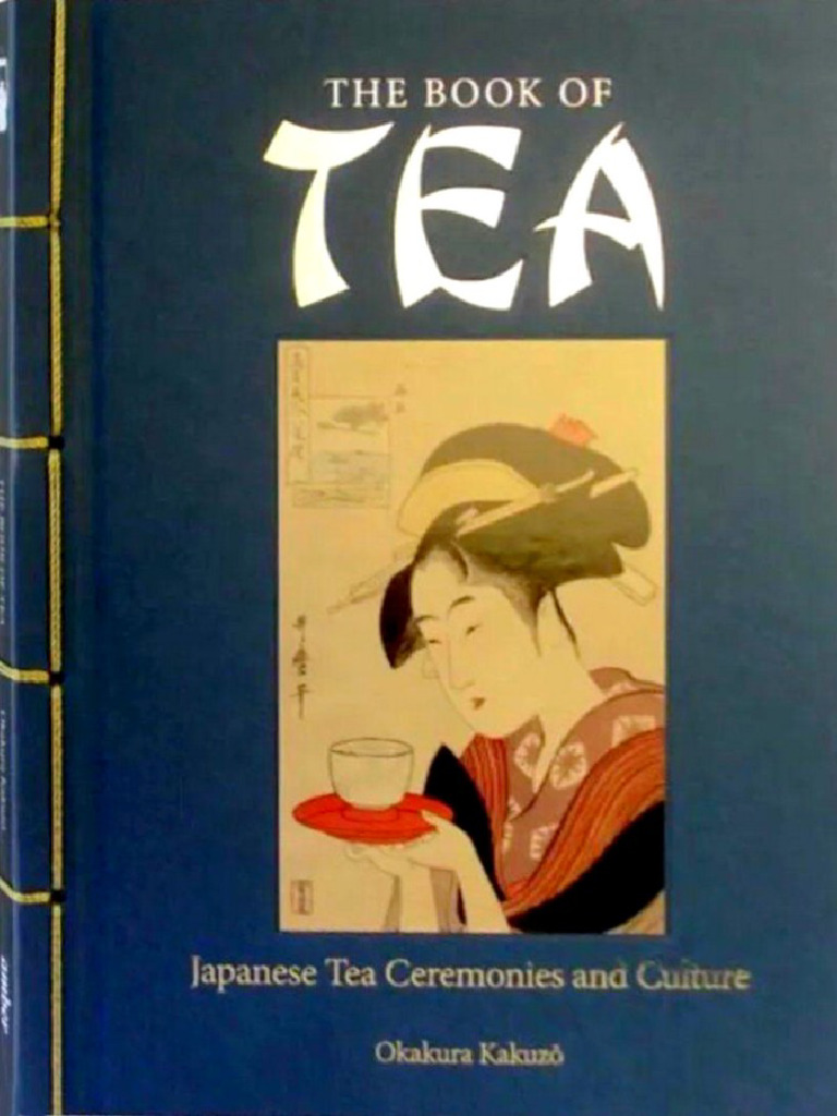 The Book of Tea by Kakuzo Okakura | PDF | Laozi | Tao