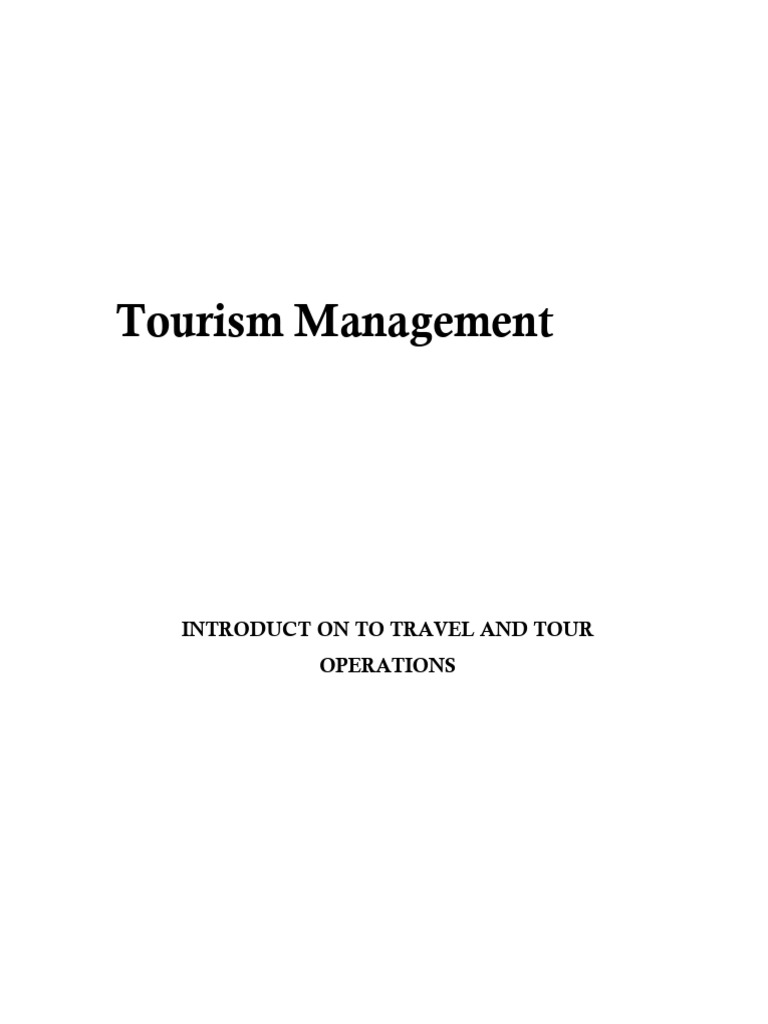 Introduction To Tour & Travel Operations | PDF