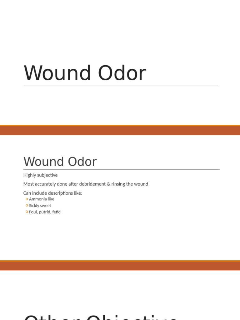 Understanding Wound Odor and Types | PDF | Wound | Vein