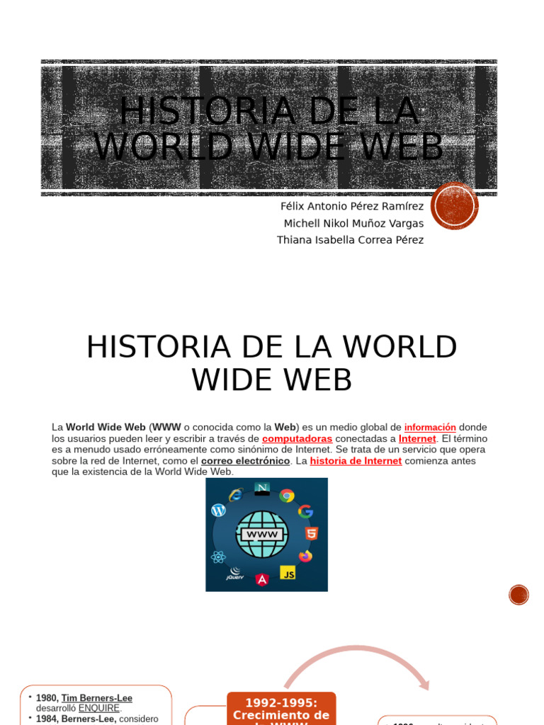 Historia de La World Wide Web | PDF | Red mundial | Internet y web