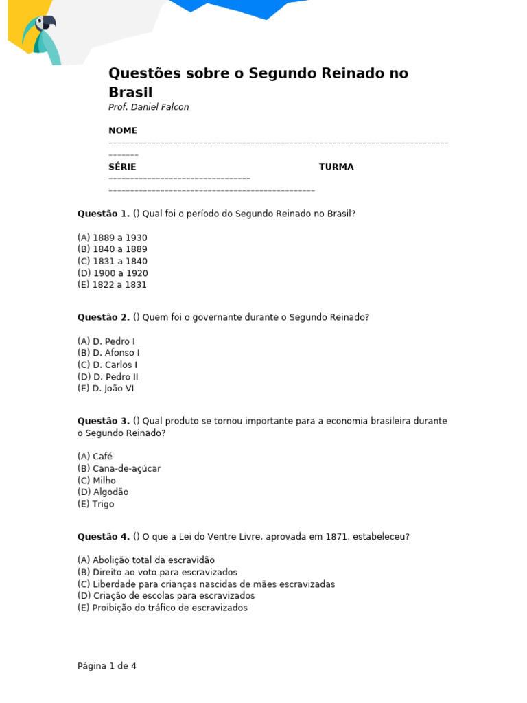 Questões Sobre o Segundo Reinado No Brasil | PDF | Brasil | Escravidão
