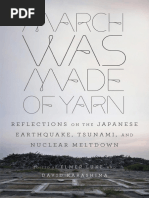 Download March Was Made of Yarn Reflections on the Japanese Earthquake Tsunami and Nuclear Meltdown Edited by Elmer Luke and David Karashima Excerpt by VintageAnchor SN85076821 doc pdf