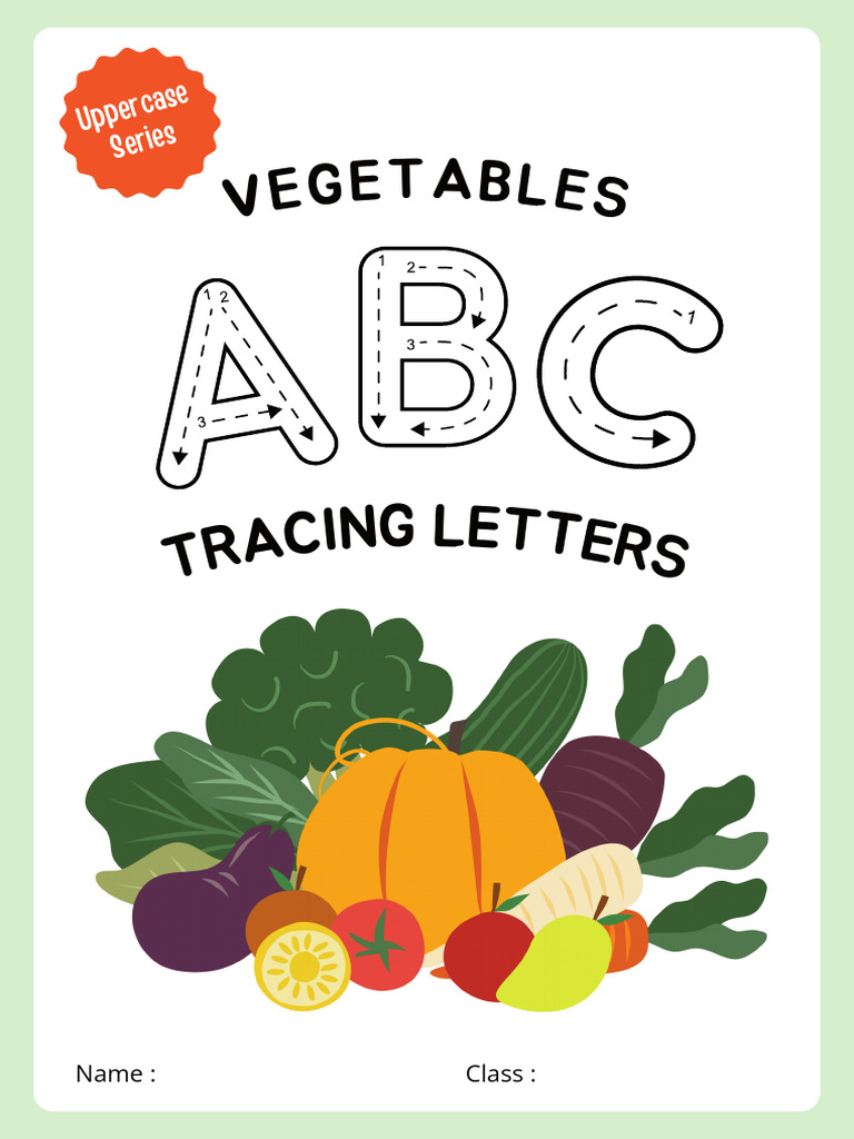 Basic Vegetables Alphabet Uppercase Tracing Activities Workbook | PDF