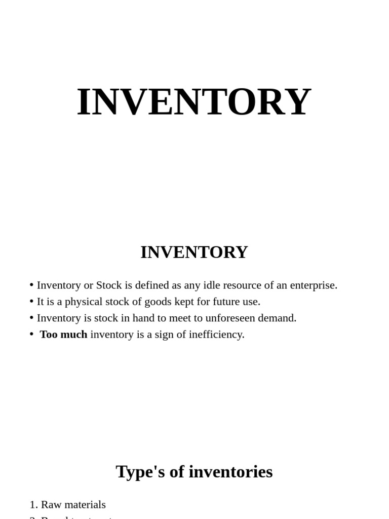 Inventory | PDF | Inventory | Production And Manufacturing