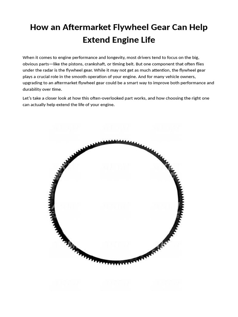 Aftermarket Flywheel Gear Benefits | PDF | Gear | Engines