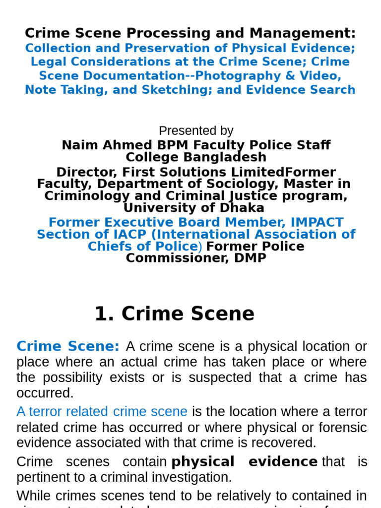 Crime Scene Processing and Management, Collection and Preservation of ...