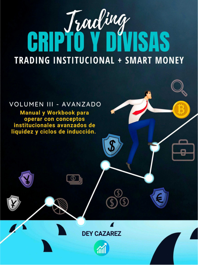 Trading Cripto y Divisas Tradin - Dey Cazarez | PDF | Comerciante  (Finanzas) | Comercio de alta frecuencia