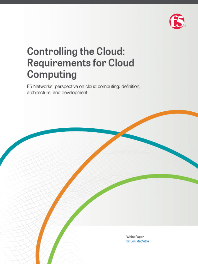 f5 White Paper Controlling The Cloud Requirements For Cloud Computing ...