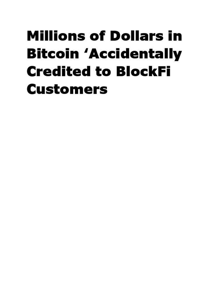 BlockFi's Bitcoin Payout Error Explained | PDF