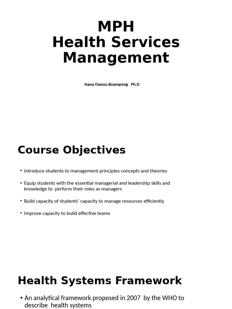 MPH Health Services Management Presentation | PDF | System | Bureaucracy