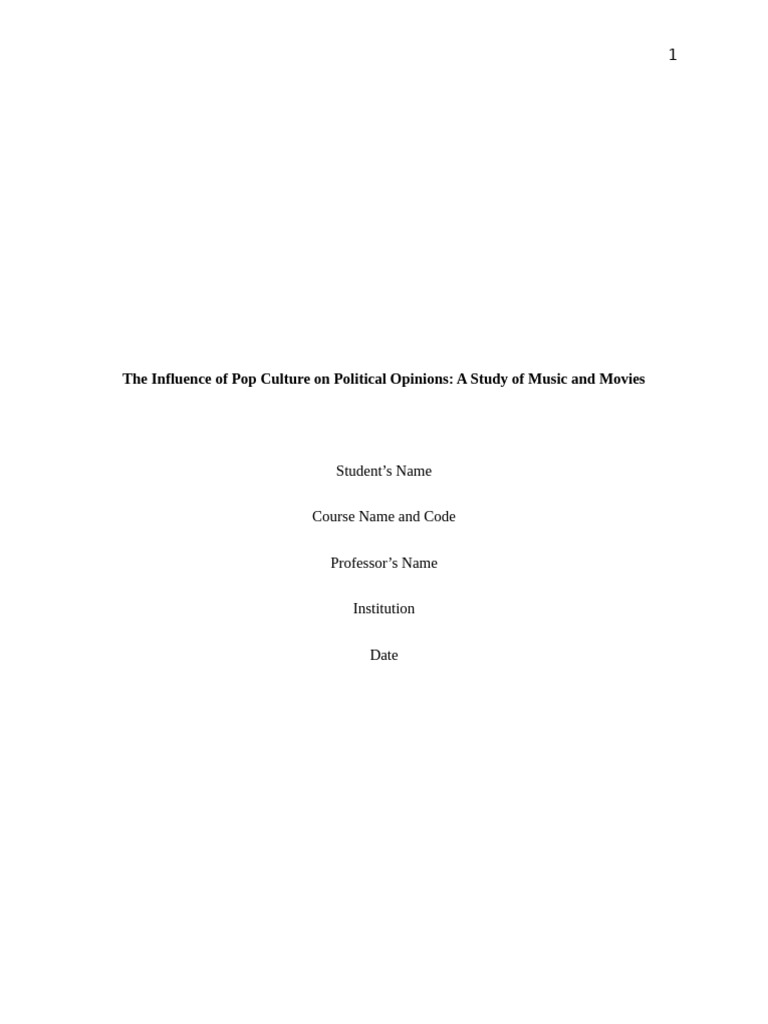 The Influence of Pop Culture On Political Opinions Final | PDF ...