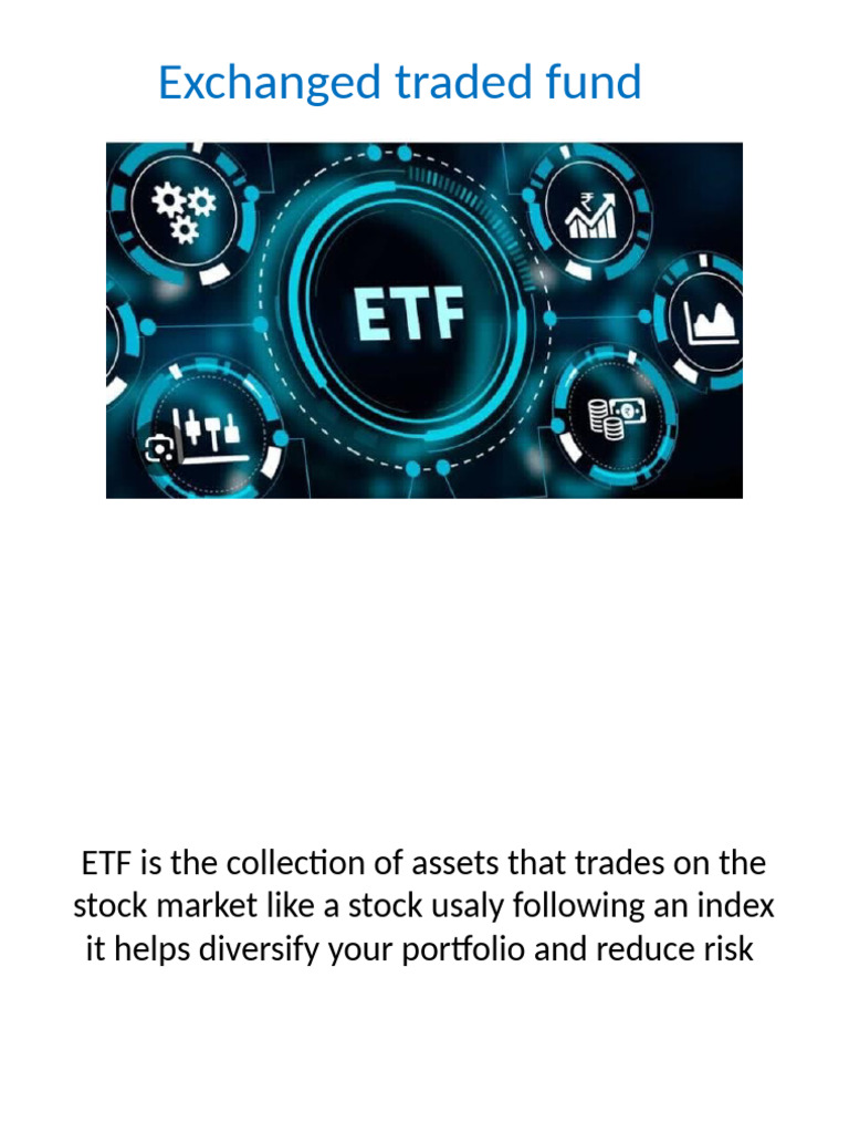 Overview of Exchange Traded Funds | PDF