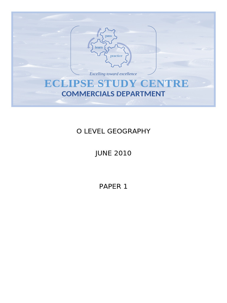 O Level Geography June 2010 Paper 1 | PDF