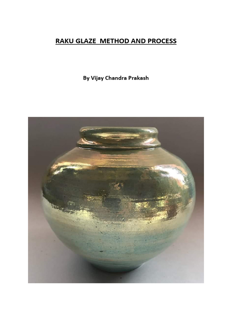 Raku Glaze Techniques and Firing Methods | PDF | Pottery | Crafts