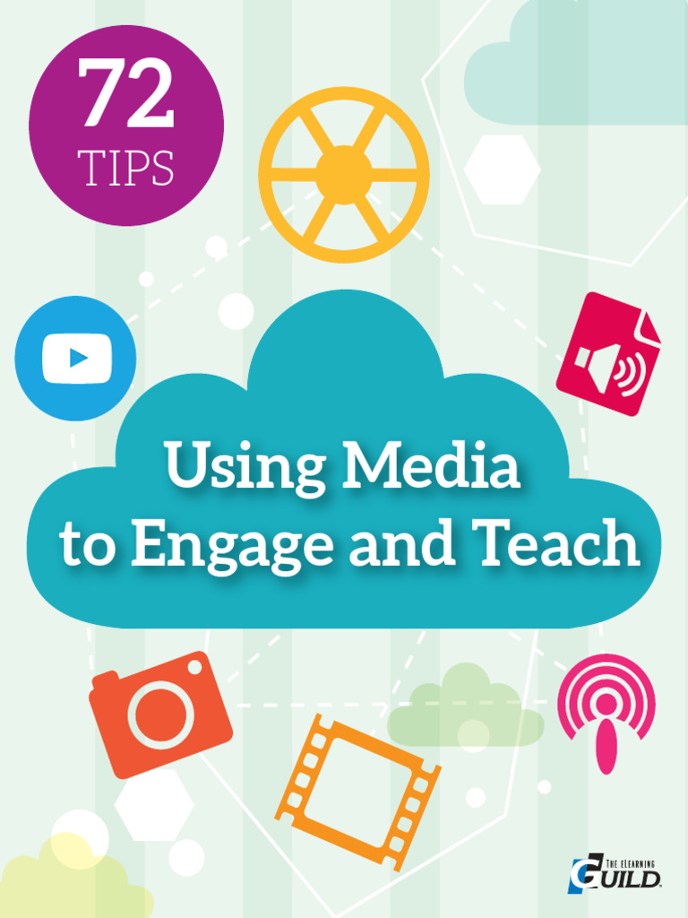 72 Tips for Engaging Media in Teaching | PDF | Educational Technology ...