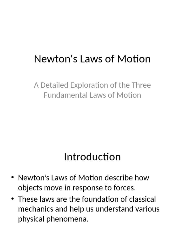 Newtons Laws of Motion Detailed | PDF