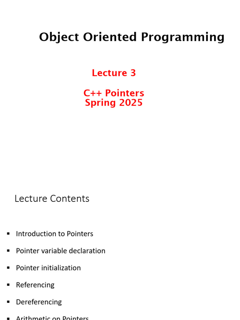Lecture 3a - Pointers in C++ Spring 2025 | PDF | Pointer (Computer ...