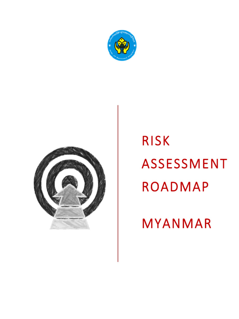 Myanmar Risk Assessment Roadmap 2015 | PDF | Risk Assessment | Risk