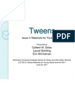 Tweens: Issue in Materials For Young Adults